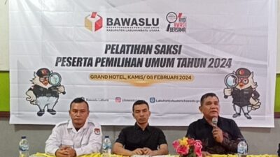 Jalankan Amanat Undang- Undang, Bawaslu Labura Laksanakan Pelatihan Kepada Para Saksi Peserta Pemilu