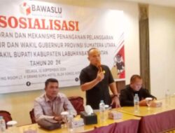 Bawaslu Labusel Adakan Sosialisasi Pengawasan Peserta Pemilu