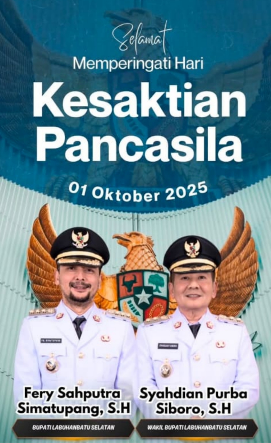 Bupati dan Wakil Bupati Labuhanbatu Selatan Mengucapkan Selamat Memperingati Hari Kesaktian Pancasila 1 Oktober 2025